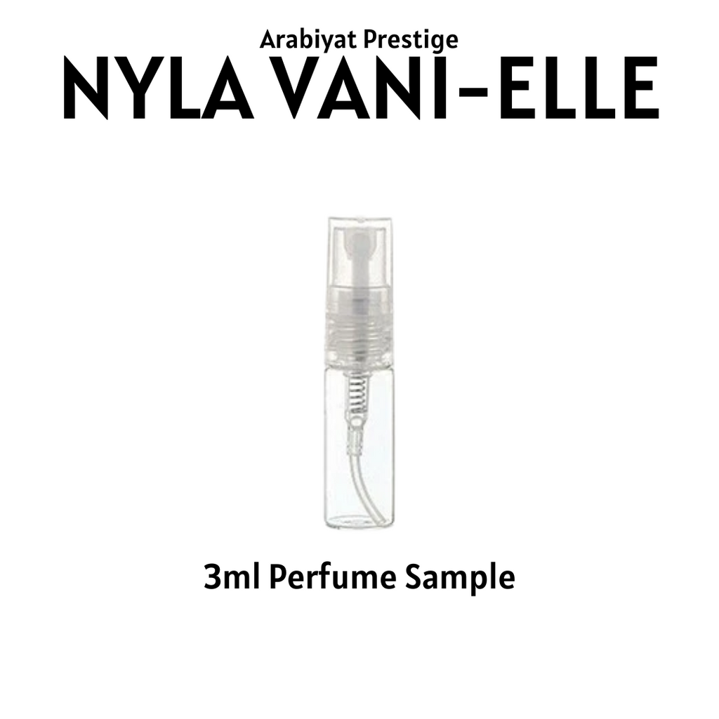 Nyla Vani-Elle by Arabiyat Prestige 3ml sample bottle. 