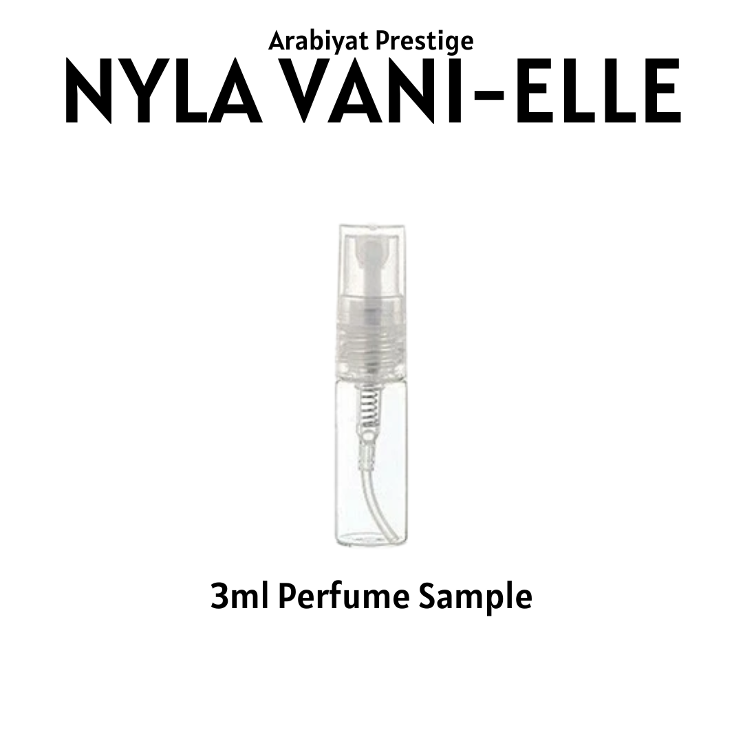 Nyla Vani-Elle by Arabiyat Prestige 3ml sample bottle. 